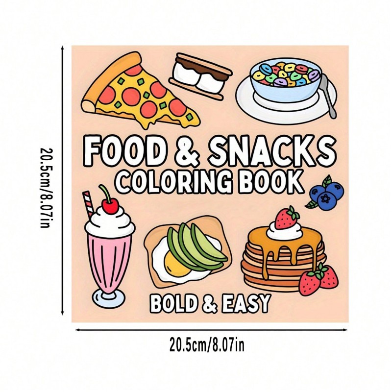 Food Snacks Coloring Book - สมุดระบายสีธีมอาหารและขนมขบเคี้ยวแบบใหม่ สมุดวาดภาพและระบายสีสำหรับผู้ใหญ่